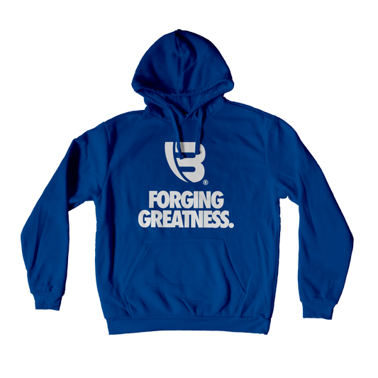 B - Forging Greatness Hooded Sweatshirt